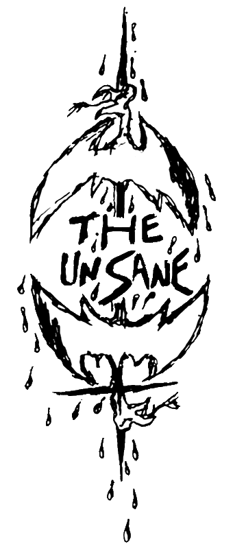 The Unsane