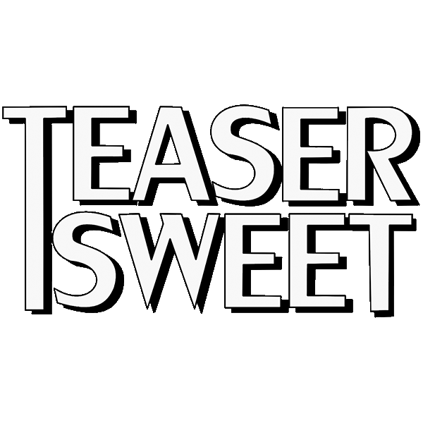 Teaser Sweet