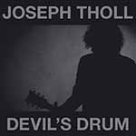 JOSEPH THOLL - Devil's Drum  CD