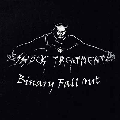 SHOCK TREATMENT - Binary Fall Out  CD  EP