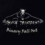 SHOCK TREATMENT - Binary Fall Out  CD  EP