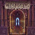 OPPROBRIUM - Discerning Forces  CD
