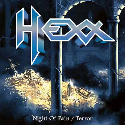 HEXX - Night of Pain / Terror  7