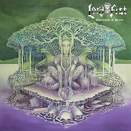 LORD FIST - Wilderness of Hearts  LP