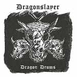 DRAGONSLAYER - Dragon Drums  DLP