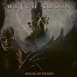 WITCH CROSS - Angel of Death  CD