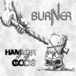 BURNER - Hammer Of The Gods 7"