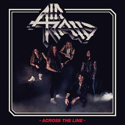 AIR RAID - Across the Line  LP