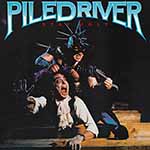 PILEDRIVER - Stay Ugly  DCD