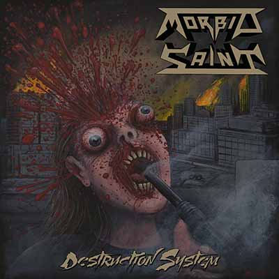 MORBID SAINT - Destruction System  LP