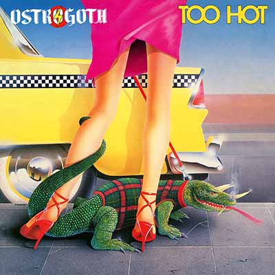 OSTROGOTH - Too Hot  CD