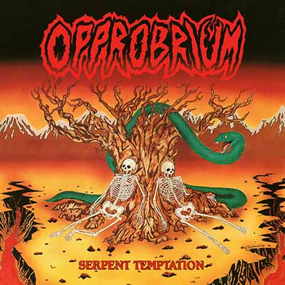 OPPROBRIUM - Serpent Temptation  LP