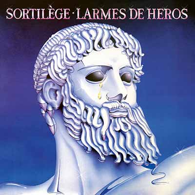 SORTILÈGE - Larmes de héros  LP