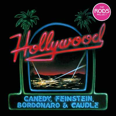 THE RODS PROJECT - Hollywood  CD