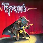 TYRANT - Running Hot  LP