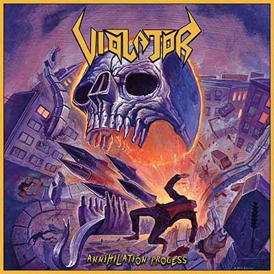 VIOLATOR - Annihilation Process  MLP