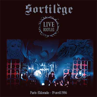 SORTILEGE - Live Bootleg  DLP