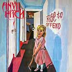 ANVIL BITCH - Rise to Offend  LP
