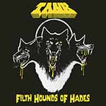 TANK - Filth Hounds of Hades  LP