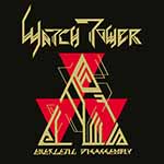 WATCHTOWER - Energetic Disassembly  RE-MIX  LP