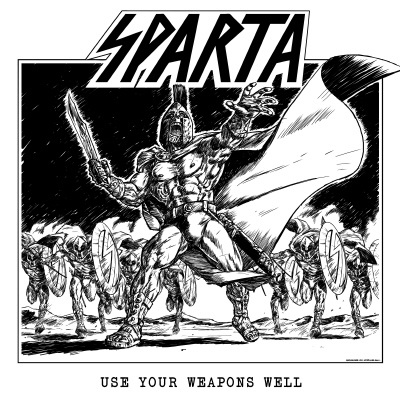 SPARTA - Use Your Weapons Well DLP+7