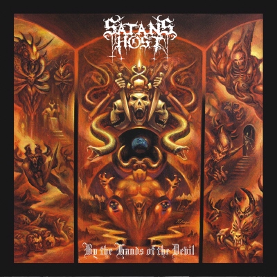 SATAN'S HOST - By the Hands of the Devil  DLP