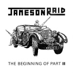 JAMESON RAID - The Beginning Of Part II  LP