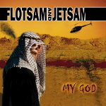 FLOTSAM & JETSAM - My God  DLP