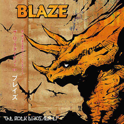 BLAZE - The Rock Dinosaur EP