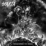 SPARTA - Welcome to Hell  LP
