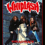 WHIPLASH - Thrashback  LP