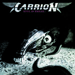 CARRION - Evil is There!  LP