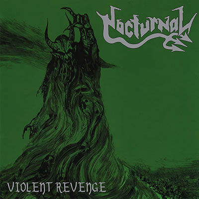NOCTURNAL - Violent Revenge  LP