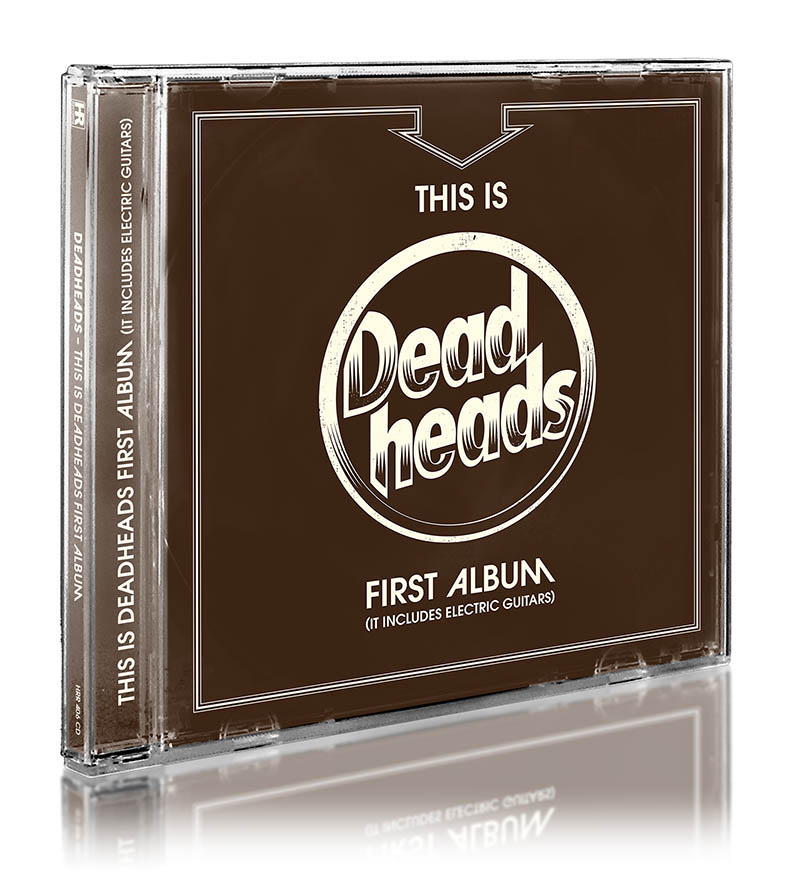 DEADHEADS - This Is Deadheads First Album (It Includes Electric Guitars)  CD