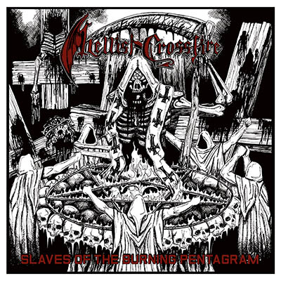 HELLISH CROSSFIRE - Slaves of the Burning Pentagram  LP