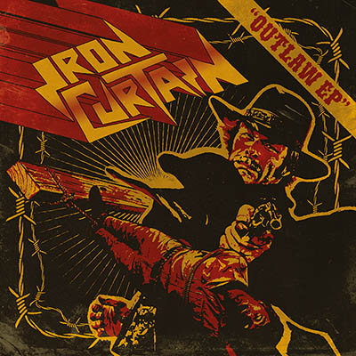 IRON CURTAIN - Outlaw 7