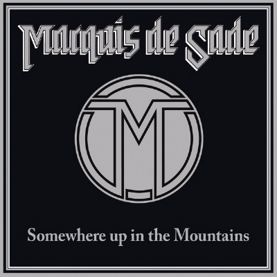 MARQUIS DE SADE - Somewhere Up in the Mountains  CD