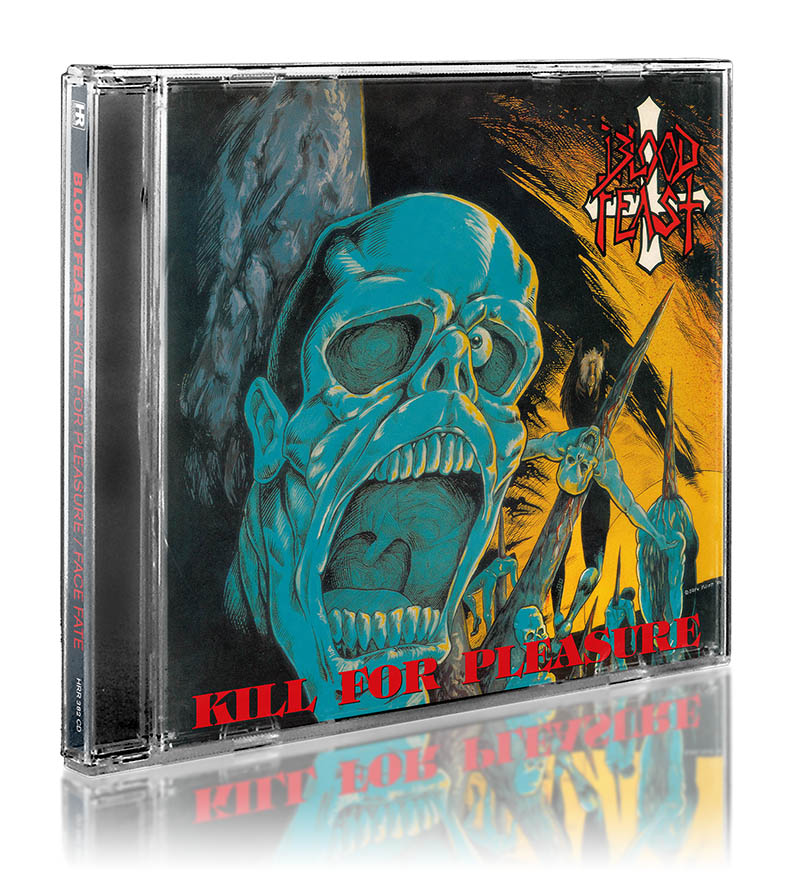 BLOOD FEAST - Kill for Pleasure / Face Fate  CD