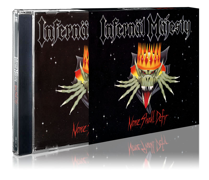 INFERNAL MAJESTY - None Shall Defy  CD