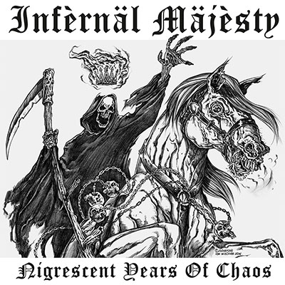 INFERNAL MAJESTY - Nigrescent Years of Chaos  LP+7