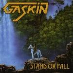 GASKIN - Stand Or Fall LP