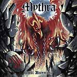 MYTHRA - Still Burning  LP
