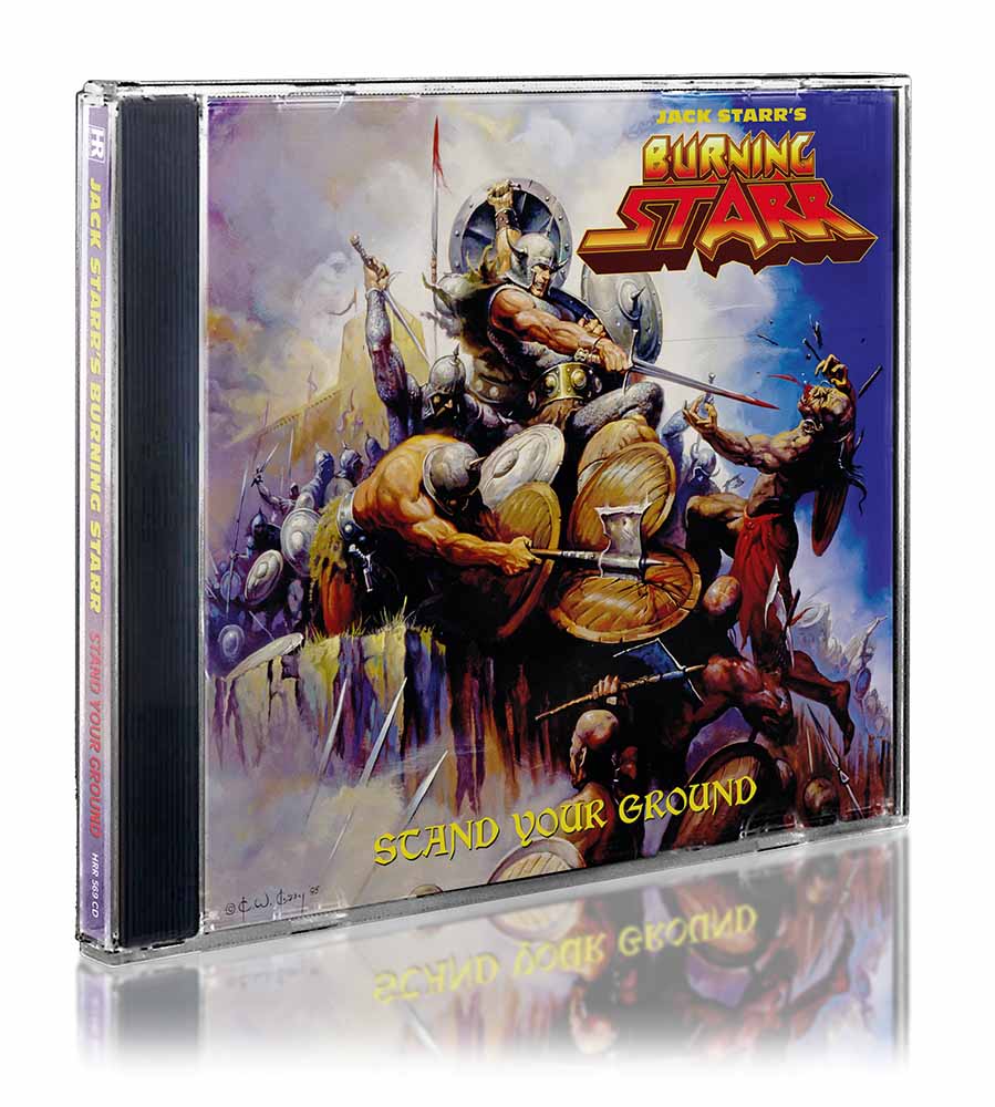 JACK STARR'S BURNING STARR - Stand Your Ground  CD