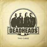 DEADHEADS - This Curse  7"