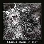 BUNKER 66 - Chained Down in Dirt  CD