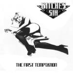 BITCHES SIN - The First Temptation LP