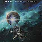 FLIGHT - A Leap Through Matter  CD