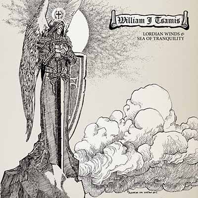 WILLIAM J TSAMIS- Lordian Winds & Sea of Tranquilty  CD