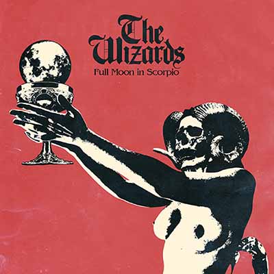 THE WIZARDS - Full Moon in Scorpio  CD