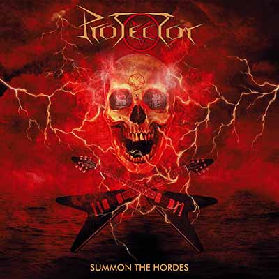 PROTECTOR - Summon the Hordes  CD